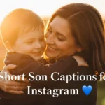 Short Son Captions for InstagramΒ