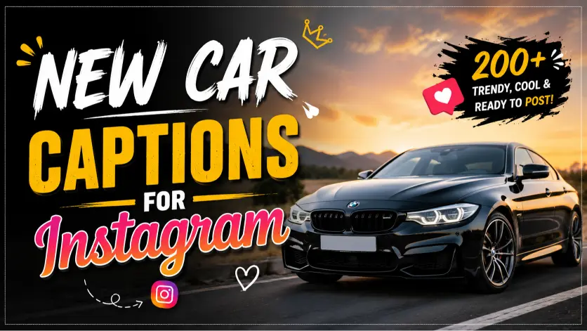 New Car Captions for Instagram